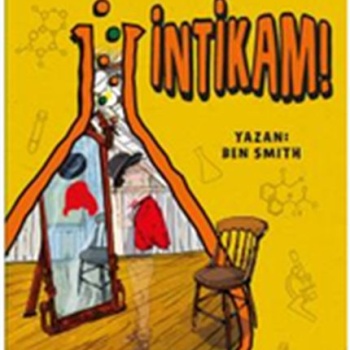 Geleceğin Bilim İnsanları - İntikam!