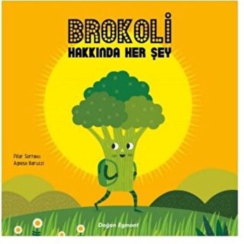 Brokoli Hakkında Her Şey