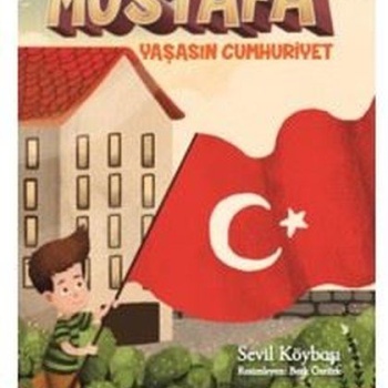 Mustafa Yaşasın Cumhuriyet