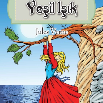 Dünya Çocuk Klasikleri Dizisi Yeşil Işık