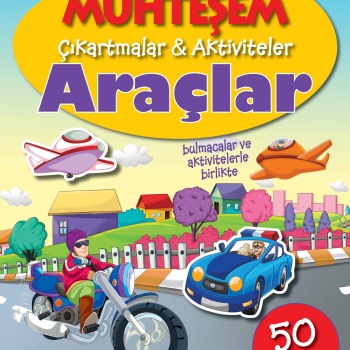 Muhteşem Çıkartmalar ve Aktiviteler - Araçlar