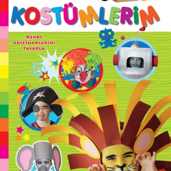 Benim İlk Kostümlerim