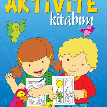 Benim İlk Aktivite Kitabım (Mavi Kitap)