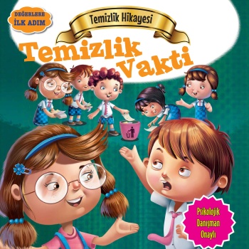Temizlik Vakti - Değerlere İlk Adım