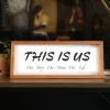 Biyomak® This Is Us Ahşap Çerçeveli Duvar Mottosu