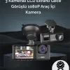 ® Yeni Ürün 1. 3 Kameralı Full Hd Araç KamerasıÖn İç Ve Arka Görüş İle %100 Kapsama