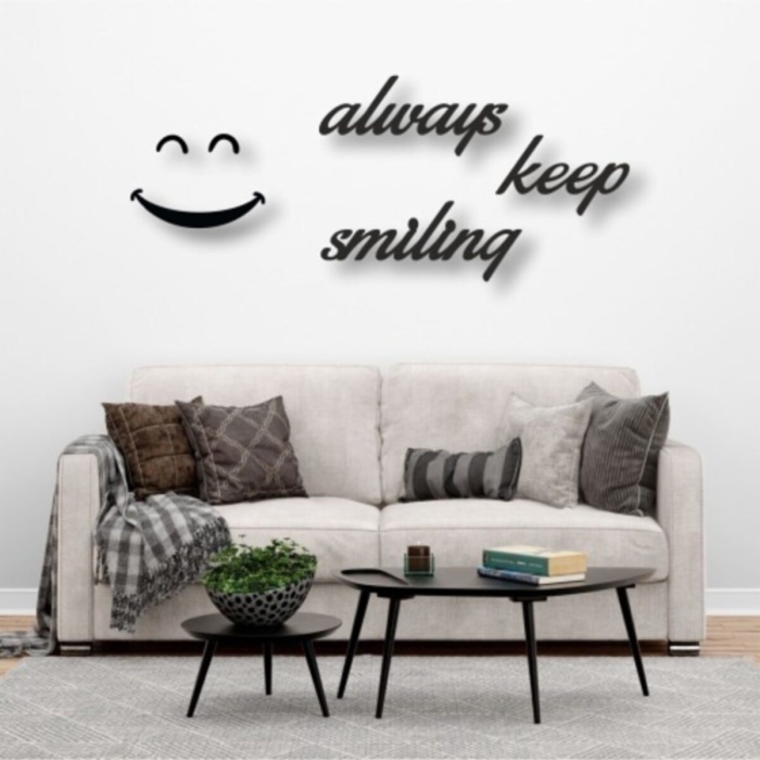 Biyomak® Always Keep Smiling Yazılı Ahşap Tablo