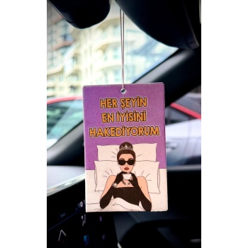 HER ŞEYİN EN İYİSİNİ HAK EDİYORUM 10 ADET Araç Kokusu