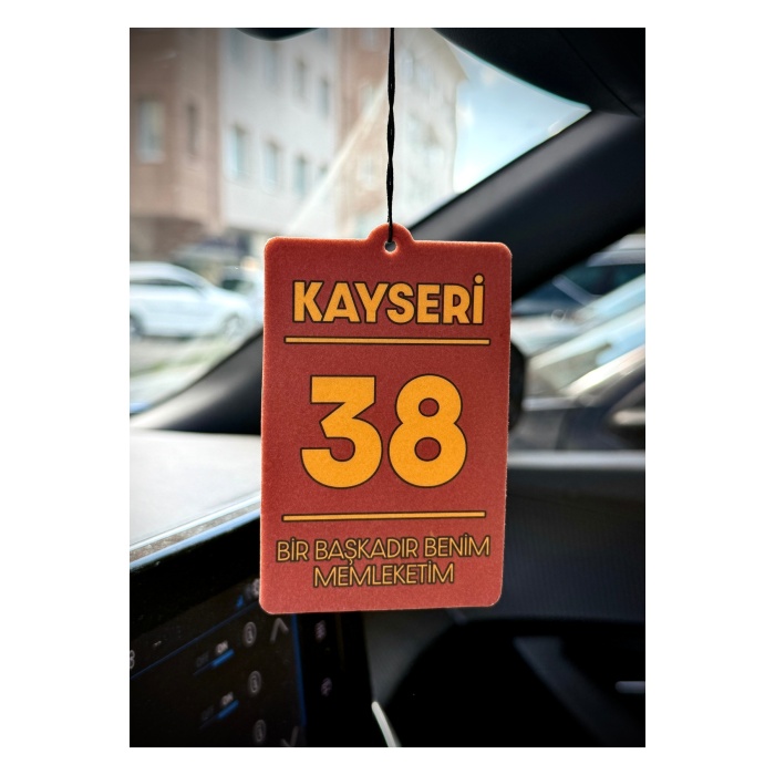38 KAYSERİ BİR BAŞKADIR BENİM MEMLEKETİM Tasarımlı Dekoratif Araç Kokusu Ve Oto Aksesuarı
