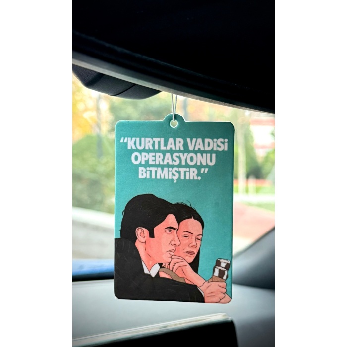 ELİF POLAT KURTLAR VADİSİ OPERASYONU BİTMİŞTİR TASARIMLI OTO KOKUSU VE ARAÇ AKSESUARI