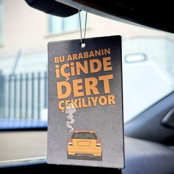 BU ARABANIN İÇİNDE DERT ÇEKİLİYOR TASARIMLI ARAÇ KOKUSU