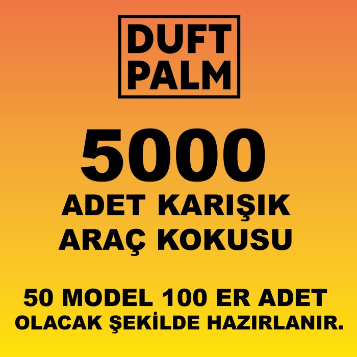 5000 ADET KARIŞIK KOKU