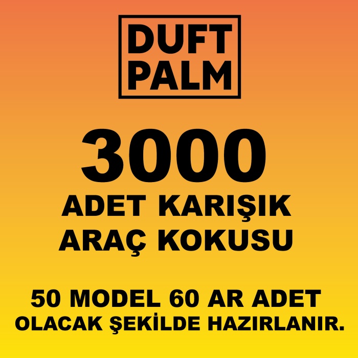 3000 ADET KARIŞIK KOKU