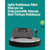 Işıklı Kablosuz Mini Klavye – 2.4 GHz, Dokunmatik Mouse Özellikli