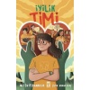 İYİLİK TİMİ