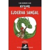 EJDERHA SANGAL - KUTALMIŞ