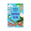 TROPİKAL İKLİM / ÇOCUKLAR İÇİN ETKİNLİKLERLE EKOLO
