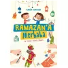 RAMAZANA MERHABA 30 GÜNLÜK ETKİNLİK REHBERİ