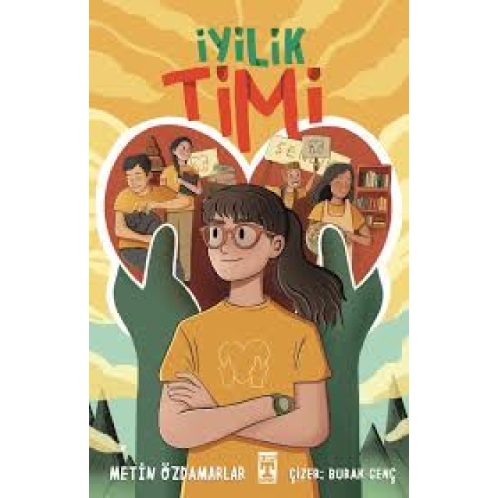 İYİLİK TİMİ