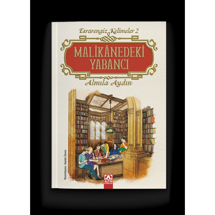 ESRARENGİZ KELİMELER 2-MALİKANEDEKİ YABANCI