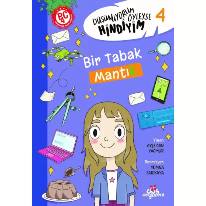 BİR TABAK MANTIK -  DÜŞÜNÜYORUM ÖYLEYSE HİNDİYİM 4