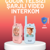 Ekranlı Walkie Talkie Oyuncağı Ses ve Görüntü Destekli