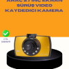 Araç Ön Kamera Full HD Kayıt ve G Sensor Özellikli