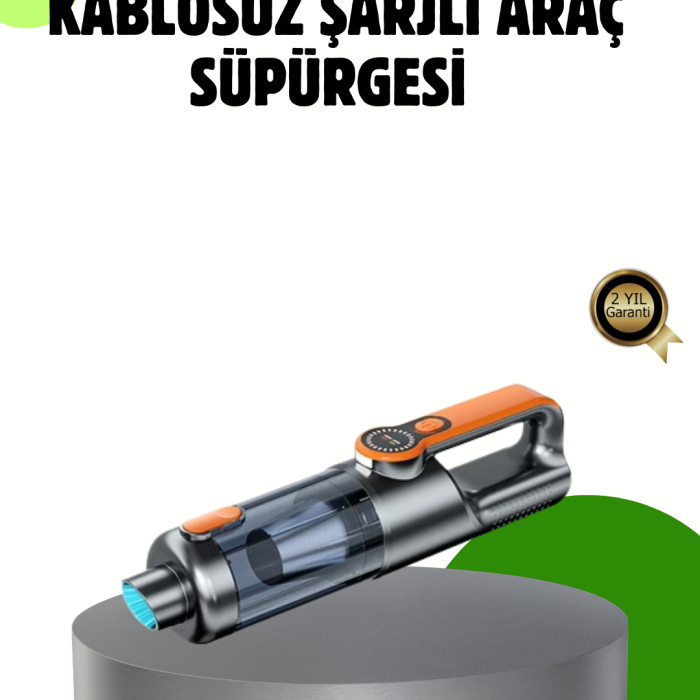 Şarjlı Kablosuz El Süpürgesi Yüksek Emiş Güçlü ve Çok Başlıklı