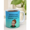 Baskılı Kupa Bardak Seramik Mug - Benimle Baş Edebileceğine İnandın Yani ??