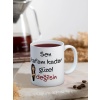 Baskılı Kupa Bardak Seramik Mug - Kafam kadar Güzel Değilsin