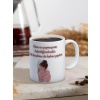 Baskılı Kupa Bardak Seramik Mug - Kime ne yaptıysam hak ettiğindendir. Bak kendime de kahve yaptım
