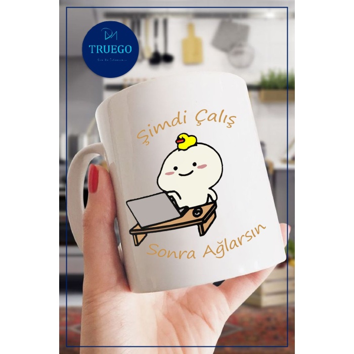Baskılı Kupa Bardak Seramik Mug - Şimdi Çalış Sonra Ağlarsın