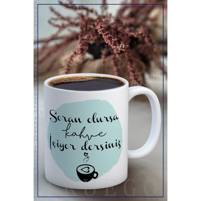 Baskılı Kupa Bardak Seramik Mug - Soran olursa...