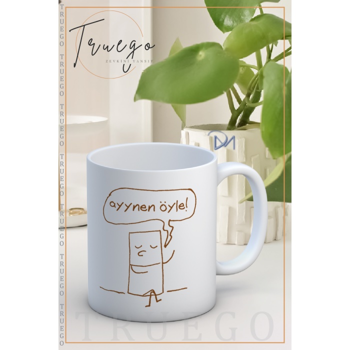 Baskılı Kupa Bardak Seramik Mug - Aynen Öyle
