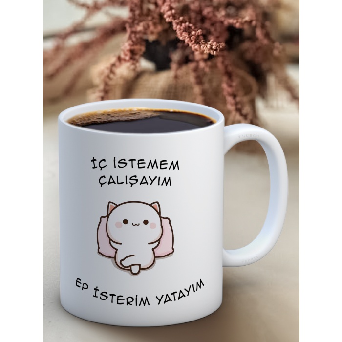 Baskılı Kupa Bardak Seramik Mug - İç istemem çalışayım Ep İsterim Yatayım