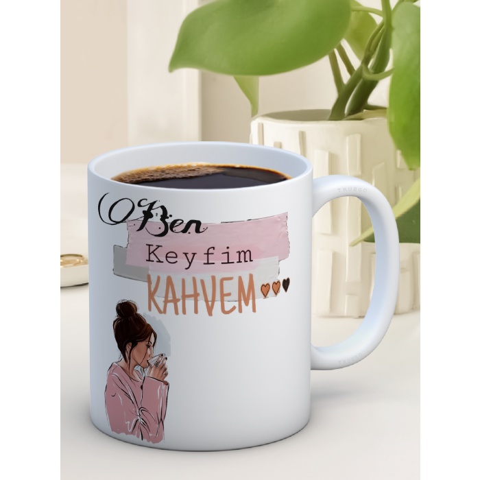 Baskılı Kupa Bardak Seramik Mug - Ben Keyfim Ve Kahvem