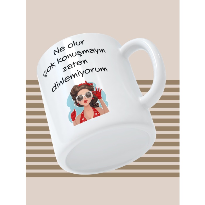 Baskılı Kupa Bardak Seramik Mug - Dinlemiyorum