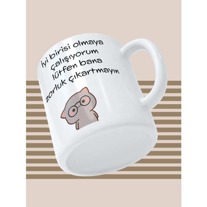 Baskılı Kupa Bardak Seramik Mug - Zorluk Çıkartmayın