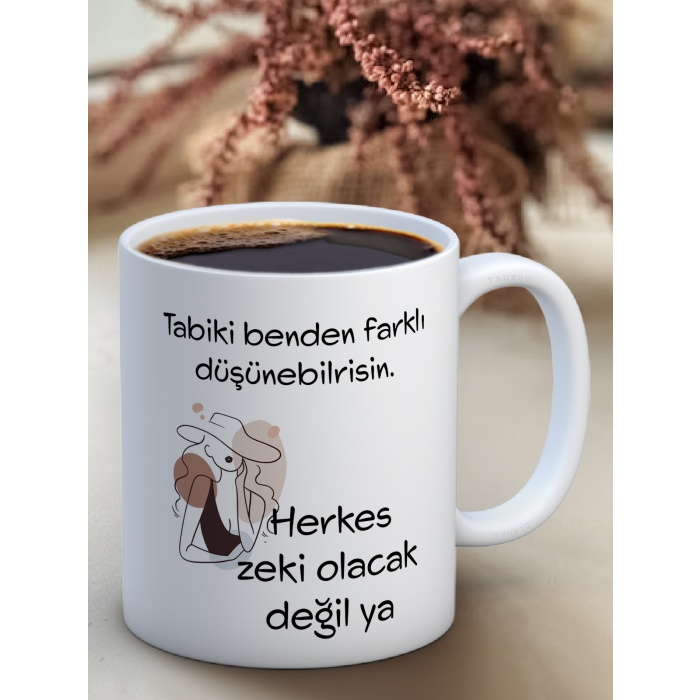 Baskılı Kupa Bardak Seramik Mug - Herkes Zeki Olacak Değil Ya