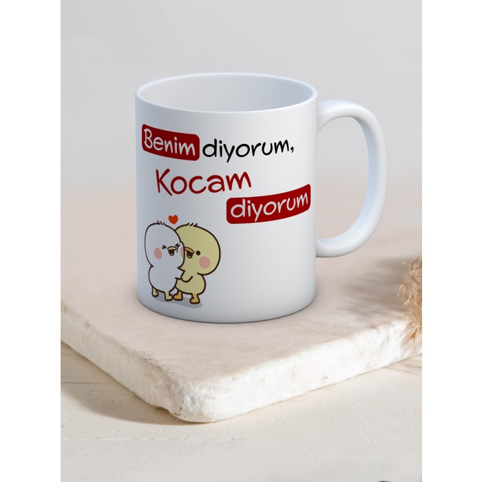 Baskılı Kupa Bardak Seramik Mug - Kocam Diyorum..