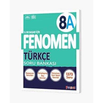 8. SINIF FENOMEN TÜRKÇE 8A