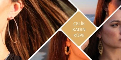 Çelik Küpe: Modern, Dayanıklı ve Şık Aksesuarlar