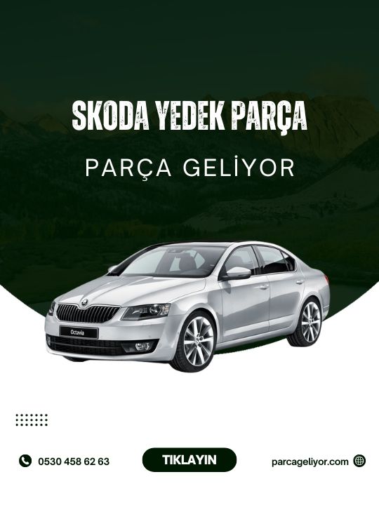<strong>Skoda</strong> Yedek Parça