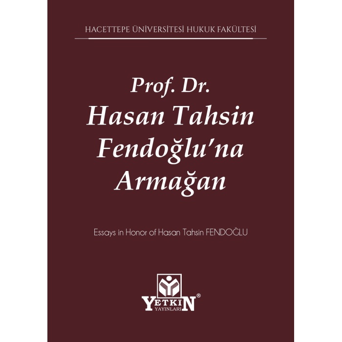 Prof. Dr. Hasan Tahsin Fendoğluna Armağan