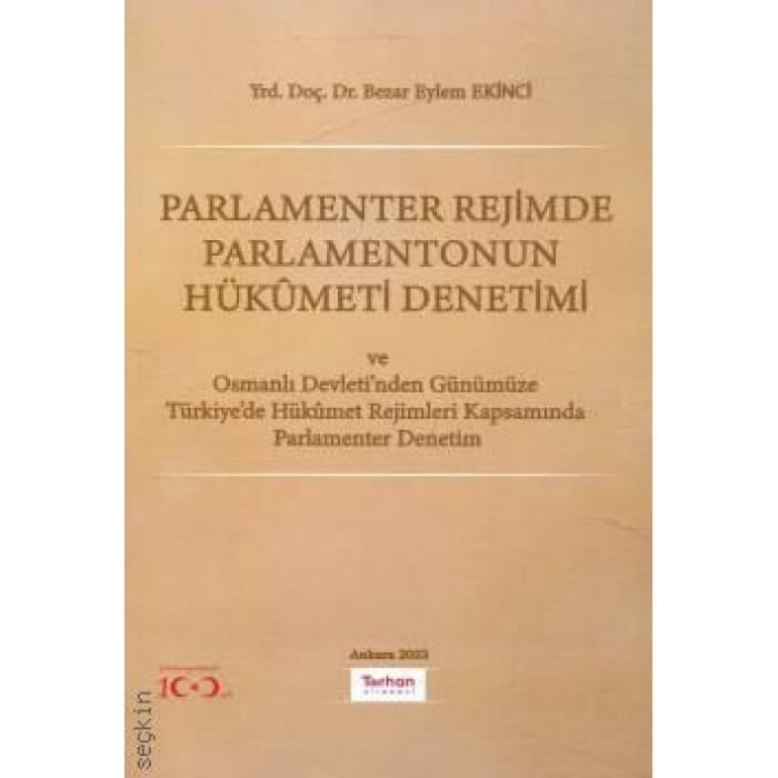 Parlamenter Rejimde Parlamentonun Hükümeti Denetimi