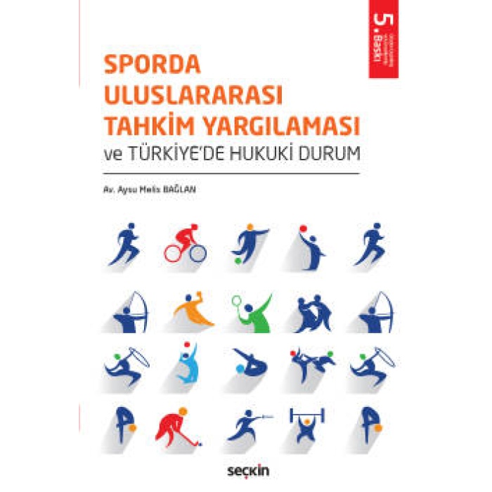Sporda Uluslararası Tahkim Yargılaması ve Türkiyede Hukuki Durum