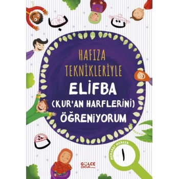 Hafıza Teknikleriyle Elifba (Kuran Harflerini) Öğreniyorum