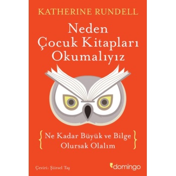 Neden Çocuk Kitapları Okumalıyız