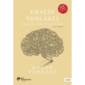 Kralın Yeni Aklı  Bilgisayar Zeka ve Fizik Yasaları