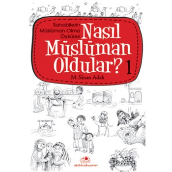 Nasıl Müslüman Oldular 1